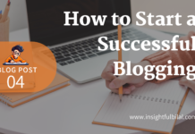 How to Start a Successful Blogging